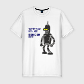 Мужская футболка премиум с принтом Bender в Екатеринбурге, 92% хлопок, 8% лайкра | приталенный силуэт, круглый вырез ворота, длина до линии бедра, короткий рукав | bender | futurama | футурама