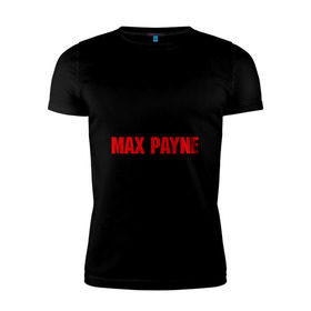 Мужская футболка премиум с принтом Max Payne в Екатеринбурге, 92% хлопок, 8% лайкра | приталенный силуэт, круглый вырез ворота, длина до линии бедра, короткий рукав | pain | игра | компьютерная | макс | пейн | пэйн