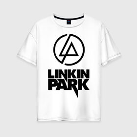 Женская футболка хлопок Oversize с принтом Linkin Park в Екатеринбурге, 100% хлопок | свободный крой, круглый ворот, спущенный рукав, длина до линии бедер
 | linkin | linkin park | park | линкин парк