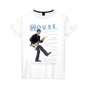 Женская футболка хлопок с принтом Доктор Хаус с гитарой в Екатеринбурге, 100% хлопок | прямой крой, круглый вырез горловины, длина до линии бедер, слегка спущенное плечо | everybody lies | haus | house | все лгут | доктор | хауз | хаус | хью лори
