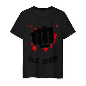 Мужская футболка хлопок с принтом Bull shit в Екатеринбурге, 100% хлопок | прямой крой, круглый вырез горловины, длина до линии бедер, слегка спущенное плечо. | буллшит | булшит | булщит | вранье | кулак | ложь | рука | чушь