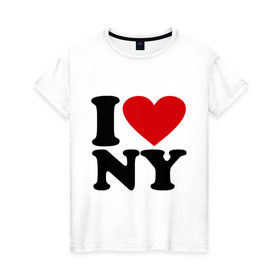 Женская футболка хлопок с принтом I love NY в Екатеринбурге, 100% хлопок | прямой крой, круглый вырез горловины, длина до линии бедер, слегка спущенное плечо | new york | нью йорк