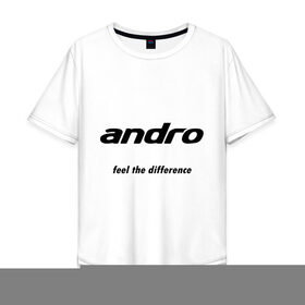 Мужская футболка хлопок Oversize с принтом andro в Екатеринбурге, 100% хлопок | свободный крой, круглый ворот, “спинка” длиннее передней части | andro | андро | настольный теннис | тенис | теннис
