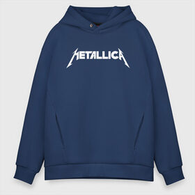 Мужское худи Oversize хлопок с принтом Metallica в Екатеринбурге, френч-терри — 70% хлопок, 30% полиэстер. Мягкий теплый начес внутри —100% хлопок | боковые карманы, эластичные манжеты и нижняя кромка, капюшон на магнитной кнопке | rock