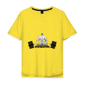 Мужская футболка хлопок Oversize с принтом powerlifting4 в Екатеринбурге, 100% хлопок | свободный крой, круглый ворот, “спинка” длиннее передней части | 