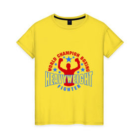 Женская футболка хлопок с принтом Бокс - Тяжеловес в Екатеринбурге, 100% хлопок | прямой крой, круглый вырез горловины, длина до линии бедер, слегка спущенное плечо | емельяненко | кикбоксинг
