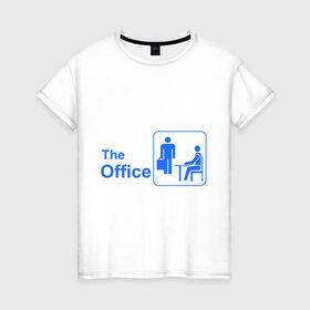 Женская футболка хлопок с принтом The office в Екатеринбурге, 100% хлопок | прямой крой, круглый вырез горловины, длина до линии бедер, слегка спущенное плечо | office | the office | the ofice | офис