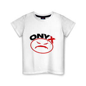 Детская футболка хлопок с принтом Onyx в Екатеринбурге, 100% хлопок | круглый вырез горловины, полуприлегающий силуэт, длина до линии бедер | Тематика изображения на принте: gangsta | hip hop | hop | оникс | хоп