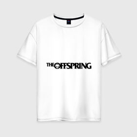 Женская футболка хлопок Oversize с принтом The Offspring (2) в Екатеринбурге, 100% хлопок | свободный крой, круглый ворот, спущенный рукав, длина до линии бедер
 | offspring | punk | rock | панк | рок