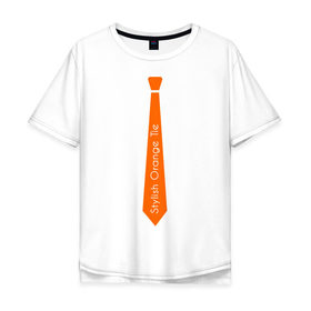 Мужская футболка хлопок Oversize с принтом Стильный оранжевый галстук в Екатеринбурге, 100% хлопок | свободный крой, круглый ворот, “спинка” длиннее передней части | гастук | оранжевый | стиль | стильный