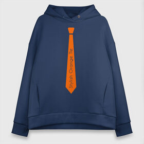 Женское худи Oversize хлопок с принтом Стильный оранжевый галстук в Екатеринбурге, френч-терри — 70% хлопок, 30% полиэстер. Мягкий теплый начес внутри —100% хлопок | боковые карманы, эластичные манжеты и нижняя кромка, капюшон на магнитной кнопке | гастук | оранжевый | стиль | стильный