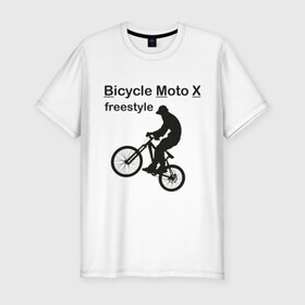 Мужская футболка премиум с принтом BMX freestyle в Екатеринбурге, 92% хлопок, 8% лайкра | приталенный силуэт, круглый вырез ворота, длина до линии бедра, короткий рукав | 