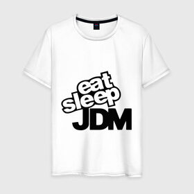 Мужская футболка хлопок с принтом Eat sleep jdm в Екатеринбурге, 100% хлопок | прямой крой, круглый вырез горловины, длина до линии бедер, слегка спущенное плечо. | domestic | eat sleep jdm | japanese | japanese domestic market | jdm style | market