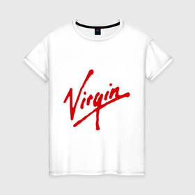 Женская футболка хлопок с принтом Virgin в Екатеринбурге, 100% хлопок | прямой крой, круглый вырез горловины, длина до линии бедер, слегка спущенное плечо | антибренд | бренд | компания | корпорация | логотип | ричард брэнсон