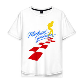 Мужская футболка хлопок Oversize с принтом Michael Jackson (11) в Екатеринбурге, 100% хлопок | свободный крой, круглый ворот, “спинка” длиннее передней части | майкл джексон