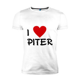 Мужская футболка премиум с принтом Я люблю Питер! в Екатеринбурге, 92% хлопок, 8% лайкра | приталенный силуэт, круглый вырез ворота, длина до линии бедра, короткий рукав | piter | город | города | место жительства | петербург | питер | санкт | сенкт петербург | я люблю