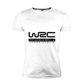 Мужская футболка премиум с принтом WRC в Екатеринбурге, 92% хлопок, 8% лайкра | приталенный силуэт, круглый вырез ворота, длина до линии бедра, короткий рукав | championship | rally | world rally championship | wrc | авто2012 | ралли | чемпионат мира | чемпионат мира по ралли