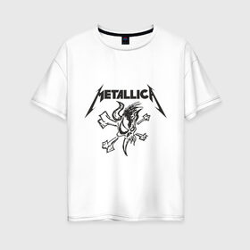 Женская футболка хлопок Oversize с принтом Metallica (8) в Екатеринбурге, 100% хлопок | свободный крой, круглый ворот, спущенный рукав, длина до линии бедер
 | металлика