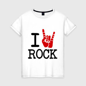 Женская футболка хлопок с принтом Люблю рок в Екатеринбурге, 100% хлопок | прямой крой, круглый вырез горловины, длина до линии бедер, слегка спущенное плечо | i love | i love rock | rock | музыка | рок | я люблю