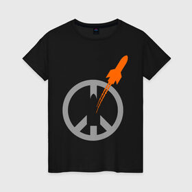 Женская футболка хлопок с принтом Pacific war в Екатеринбурге, 100% хлопок | прямой крой, круглый вырез горловины, длина до линии бедер, слегка спущенное плечо | война | мир | мирная война | ракета