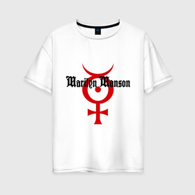 Женская футболка хлопок Oversize с принтом Marilyn Manson в Екатеринбурге, 100% хлопок | свободный крой, круглый ворот, спущенный рукав, длина до линии бедер
 | heavy metal | marylin manson | metal | rock | trash metal | мерилин мэнсон | метал | металл | мэнсон | панк | панк рок | рок | трэш метал | хеви метал