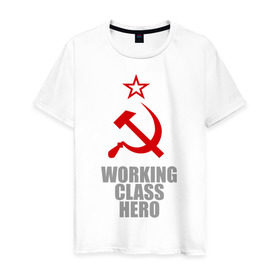 Мужская футболка хлопок с принтом Working class hero в Екатеринбурге, 100% хлопок | прямой крой, круглый вырез горловины, длина до линии бедер, слегка спущенное плечо. | Тематика изображения на принте: 