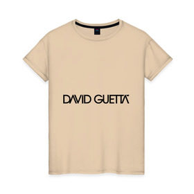 Женская футболка хлопок с принтом David Guetta в Екатеринбурге, 100% хлопок | прямой крой, круглый вырез горловины, длина до линии бедер, слегка спущенное плечо | david guetta | dj | диджей | дэвид гетта