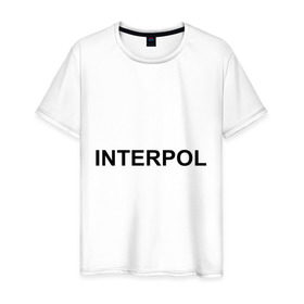 Мужская футболка хлопок с принтом Interpol в Екатеринбурге, 100% хлопок | прямой крой, круглый вырез горловины, длина до линии бедер, слегка спущенное плечо. | interpol | интерпол | спецслужбы