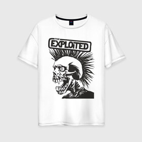 Женская футболка хлопок Oversize с принтом Exploited в Екатеринбурге, 100% хлопок | свободный крой, круглый ворот, спущенный рукав, длина до линии бедер
 | exploid | hardcore | punk | rock | панк | рок | рок группы | хард