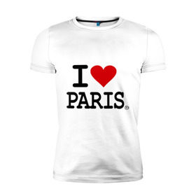 Мужская футболка премиум с принтом I love Paris в Екатеринбурге, 92% хлопок, 8% лайкра | приталенный силуэт, круглый вырез ворота, длина до линии бедра, короткий рукав | Тематика изображения на принте: i love | i love paris | европа | париж | франция | французский | я люблю париж