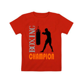 Детская футболка хлопок с принтом Boxing champion в Екатеринбурге, 100% хлопок | круглый вырез горловины, полуприлегающий силуэт, длина до линии бедер | емельяненко