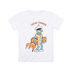 Детская футболка хлопок с принтом Ostap Bender в Екатеринбурге, 100% хлопок | круглый вырез горловины, полуприлегающий силуэт, длина до линии бедер | bender | futurama | бендер | футурама