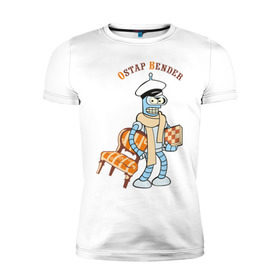 Мужская футболка премиум с принтом Ostap Bender в Екатеринбурге, 92% хлопок, 8% лайкра | приталенный силуэт, круглый вырез ворота, длина до линии бедра, короткий рукав | bender | futurama | бендер | футурама