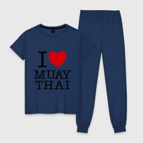 Женская пижама хлопок с принтом I love Muay Thai в Екатеринбурге, 100% хлопок | брюки и футболка прямого кроя, без карманов, на брюках мягкая резинка на поясе и по низу штанин | муай тай