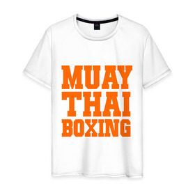 Мужская футболка хлопок с принтом Muay Thai Boxing в Екатеринбурге, 100% хлопок | прямой крой, круглый вырез горловины, длина до линии бедер, слегка спущенное плечо. | Тематика изображения на принте: емельяненко | муай тай