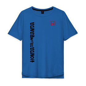 Мужская футболка хлопок Oversize с принтом HondaDromBanda (6) в Екатеринбурге, 100% хлопок | свободный крой, круглый ворот, “спинка” длиннее передней части | Тематика изображения на принте: авто | машины | тачки | хонда дром банда