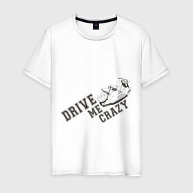 Мужская футболка хлопок с принтом Drive me crazy в Екатеринбурге, 100% хлопок | прямой крой, круглый вырез горловины, длина до линии бедер, слегка спущенное плечо. | drive me crazy | авто | автомобиль | драйв | машины | тачки | тюнинг