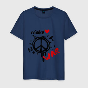 Мужская футболка хлопок с принтом Peace. Make love not war в Екатеринбурге, 100% хлопок | прямой крой, круглый вырез горловины, длина до линии бедер, слегка спущенное плечо. | хиппи