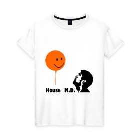 Женская футболка хлопок с принтом Доктор Хаус и воздушный шарик в Екатеринбурге, 100% хлопок | прямой крой, круглый вырез горловины, длина до линии бедер, слегка спущенное плечо | house | house md | все врут | доктор хауз | доктор хаус | хаус | хью лори