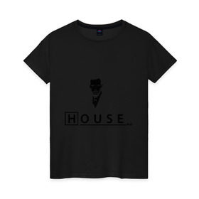 Женская футболка хлопок с принтом Доктор Хаус (House M.D.) в Екатеринбурге, 100% хлопок | прямой крой, круглый вырез горловины, длина до линии бедер, слегка спущенное плечо | house | house md | все врут | доктор хауз | доктор хаус | хаус | хью лори