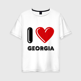 Женская футболка хлопок Oversize с принтом I love Georgia в Екатеринбурге, 100% хлопок | свободный крой, круглый ворот, спущенный рукав, длина до линии бедер
 | georgia | i love | i love georgia | америка | сша | штат джорджия | я люблю джорджию