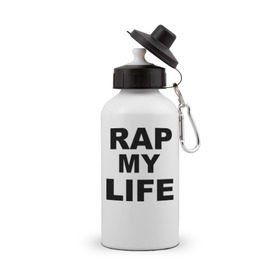 Бутылка спортивная с принтом Rap my life в Екатеринбурге, металл | емкость — 500 мл, в комплекте две пластиковые крышки и карабин для крепления | gangsta | gansta | hip | hip hop | hop | rap | рэп | рэпчина | хип | хип хоп | хипхоп | хоп