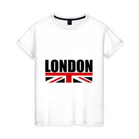 Женская футболка хлопок с принтом London в Екатеринбурге, 100% хлопок | прямой крой, круглый вырез горловины, длина до линии бедер, слегка спущенное плечо | лондон