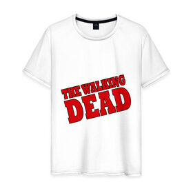 Мужская футболка хлопок с принтом The Walking Dead (Ходячий мертвец) в Екатеринбурге, 100% хлопок | прямой крой, круглый вырез горловины, длина до линии бедер, слегка спущенное плечо. | 