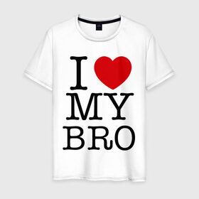 Мужская футболка хлопок с принтом I love my bro в Екатеринбурге, 100% хлопок | прямой крой, круглый вырез горловины, длина до линии бедер, слегка спущенное плечо. | bro | brother | i love | брат | бро | люблю брата | родные | родственники | семья | сестра