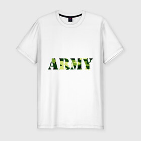Мужская футболка премиум с принтом Army в Екатеринбурге, 92% хлопок, 8% лайкра | приталенный силуэт, круглый вырез ворота, длина до линии бедра, короткий рукав | camo | military | армия | камо | камуфляж