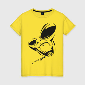 Женская футболка хлопок с принтом Alien I see you в Екатеринбурге, 100% хлопок | прямой крой, круглый вырез горловины, длина до линии бедер, слегка спущенное плечо | alien | i see you | гуманоиды | инопланетянин | летающая тарелка | нло | пришельцы | я тебя вижу