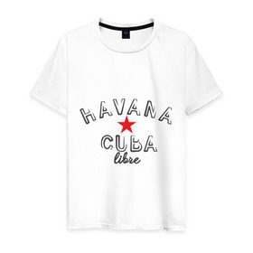 Мужская футболка хлопок с принтом Havana Cuba в Екатеринбурге, 100% хлопок | прямой крой, круглый вырез горловины, длина до линии бедер, слегка спущенное плечо. | Тематика изображения на принте: cuba | havana | гавана | куба | остров свободы