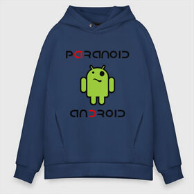 Мужское худи Oversize хлопок с принтом Paranoid android в Екатеринбурге, френч-терри — 70% хлопок, 30% полиэстер. Мягкий теплый начес внутри —100% хлопок | боковые карманы, эластичные манжеты и нижняя кромка, капюшон на магнитной кнопке | android | paranoid android | админу | андроид | андройд | параниок андроид