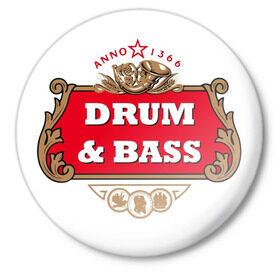 Значок с принтом Dram&Bass в Екатеринбурге,  металл | круглая форма, металлическая застежка в виде булавки | Тематика изображения на принте: dnb | drum | басс | драм